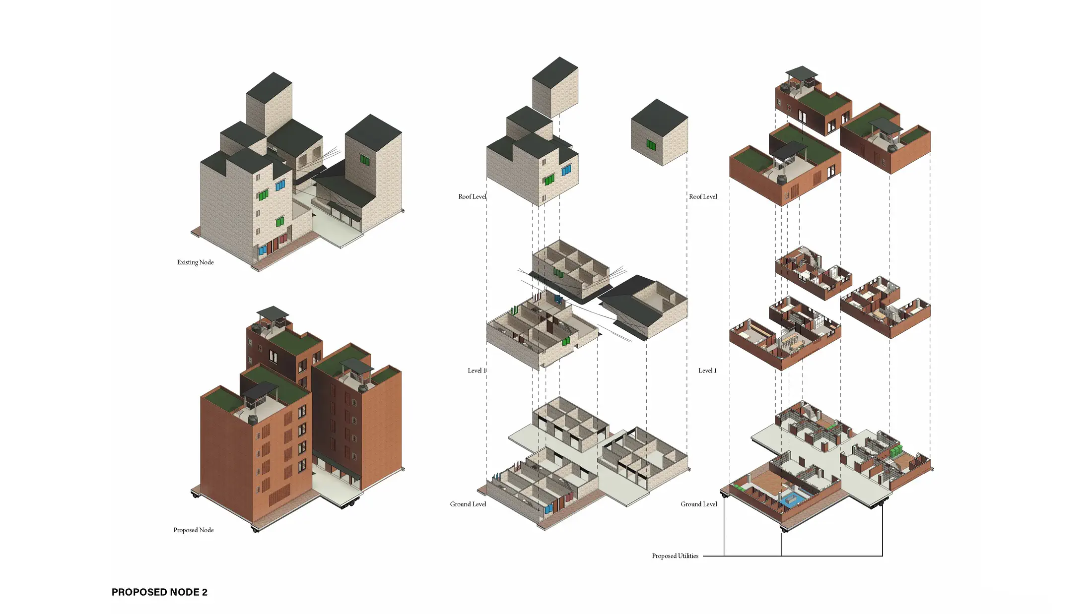 Proposed Node 2: Livelihood Node: exploded axonometric showing existing node, proposed node, and floor plans from ground to roof